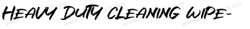 heavy duty cleaning wipe字体转换